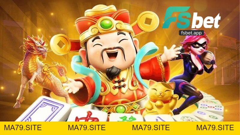 Cung Hỷ Phát Tài Fsbet - Hướng Dẫn Tham Gia Chơi Nổ Hũ