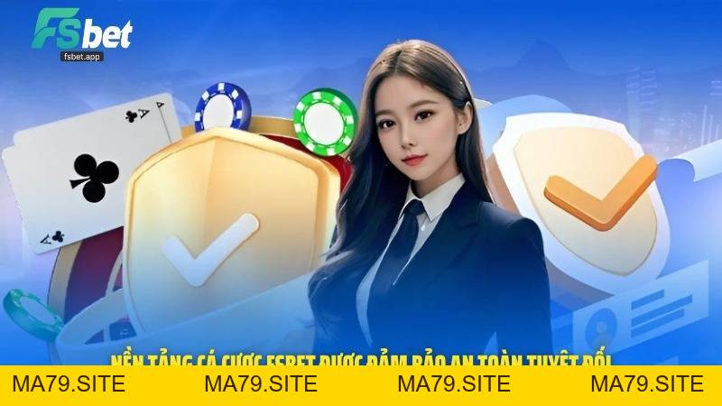 Fsbet - Nhà Cái Uy Tín, Chơi Mượt, Thưởng Lớn Mỗi Ngày