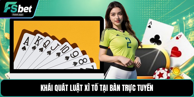 Luật Chơi Xì Tố - Cách Đọc Bài Và Tố Cược Chuẩn Xác