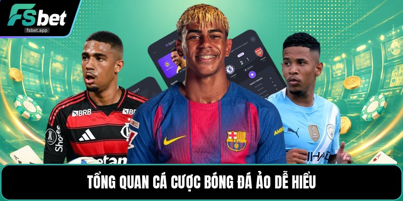 Cá Cược Bóng Đá Ảo - Cách Đọc Kèo Chính Xác Dễ Hiểu