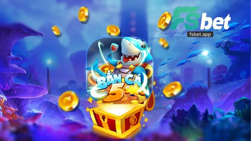 Bắn Cá Fsbet - Cổng Game Bắn Cá Đang Dạng Và Uy Tín