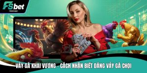 Fsbet - Nhà Cái Uy Tín, Chơi Mượt, Thưởng Lớn Mỗi Ngày